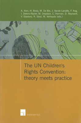 Image for The UN Children's Rights Convention: Theory meets practice The UN Children's Rights Convention: Theory meets practice