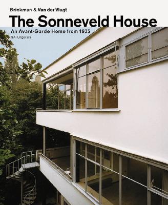 Image for Brinkman and Van Der Vlugt. the Sonneveld House. an Avant-Garde Home from 1933 Brinkman and Van Der Vlugt. the Sonneveld House. an Avant-Garde Home from 1933