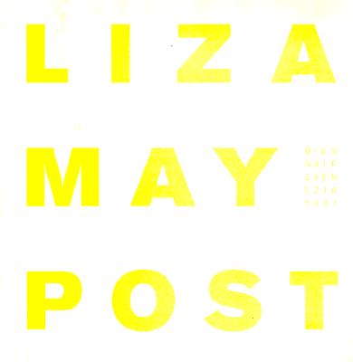 Liza May Post: 49Th Venice Biennale