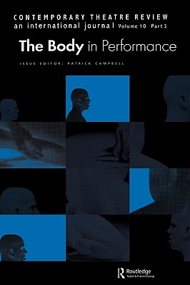 The Body in Performance (Contemporary Theatre Review)