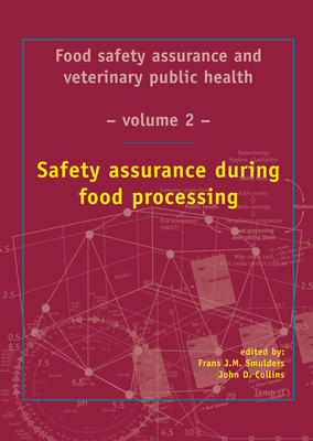 Safety assurance during food processing (ECVPH Food safety assurance, 2)