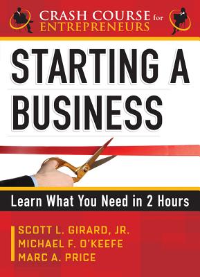 Starting a Business: Learn What You Need in 2 Hours (Crash Course for Entrepreneurs)