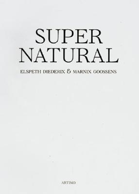 Elspeth Diederix & Marnix Goossens: Supernatural (English and German Edition)