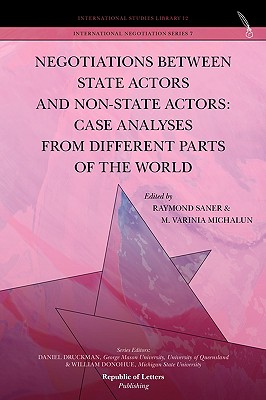 Negotiations Between State Actors and Non-state Actors: Case Analyses from Different Parts of the World