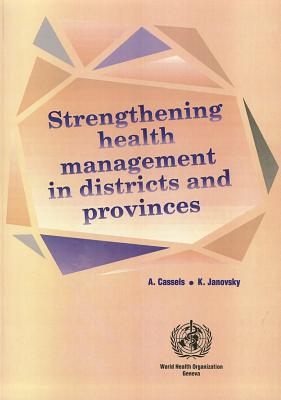 Strengthening Health Management in Districts and Provinces