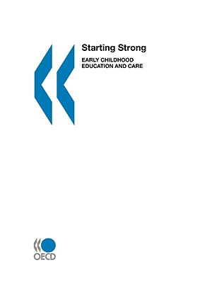 Starting Strong: Early Childhood Education and Care