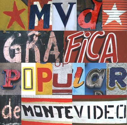 MVD: Montevideo Street Graphics: Grfica Popular de Montevideo
