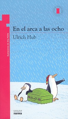 En el Arca a las Ocho/ In the Arch at Eight (Spanish Edition)
