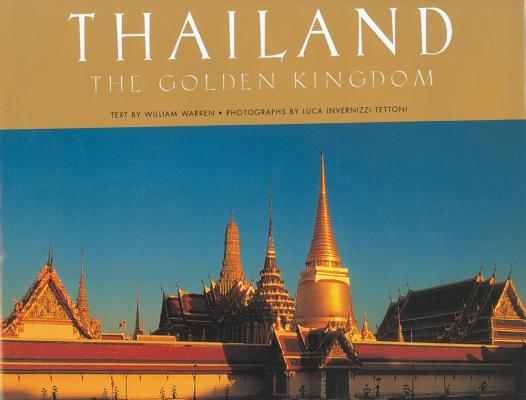 Thailand: The Golden Kingdom