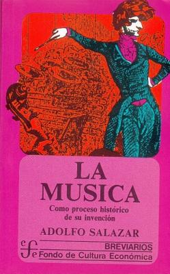 La Musica: Com proceso historico de su invencion