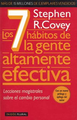 Los 7 Habitos de la Gente Altamente Efectiva (Spanish Edition)