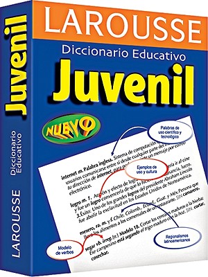 Larousse Diccionario Educativo Juvenil / Juvenile Educational Dictionary (Spanish Edition)
