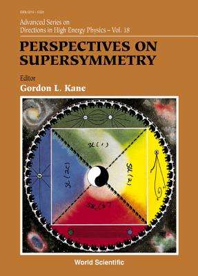Perspectives On Supersymmetry (Advanced Directions in High Energy Physics)