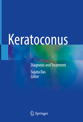 Keratoconus: Diagnosis and Treatment