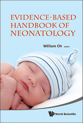EVIDENCE-BASED HANDBOOK OF NEONATOLOGY