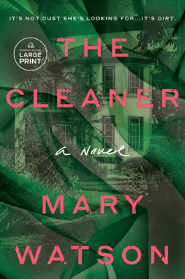 The Cleaner: A Novel - Large Print Edition