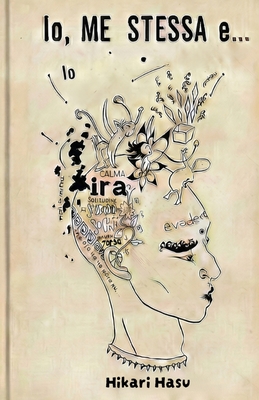Io, me stessa e.