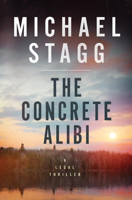 Concrete Alibi: A Legal Thriller