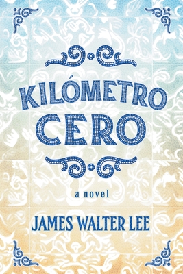 Kilmetro Cero